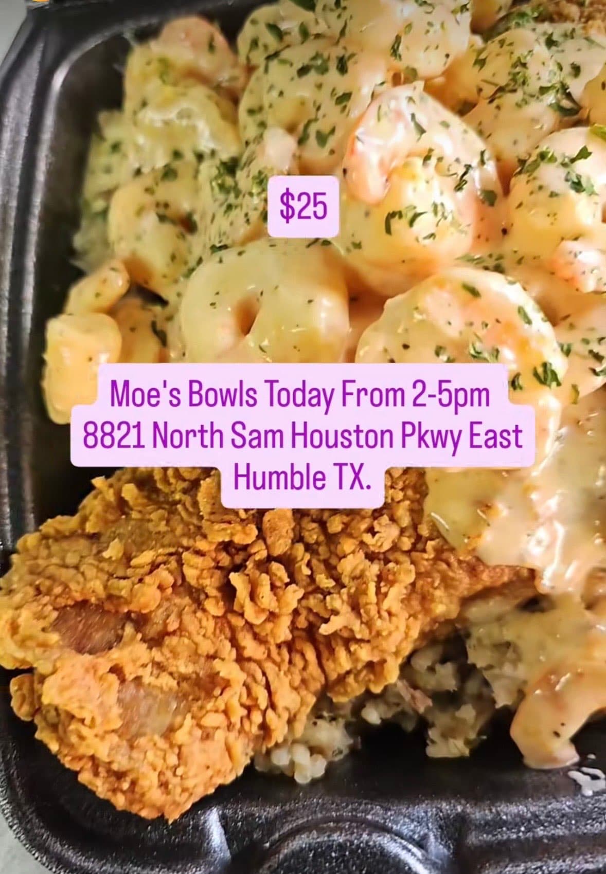 Moe's Bowl — creamy shrimp and crawfish sauce over fried chicken and rice — Lil Moe's Potato Trap Houston